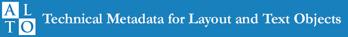 ALTO Technical Metadata for Layout and Text Objects