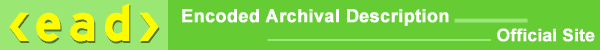 EAD (Encoded Archival Description ; Version 2002 Official Site)